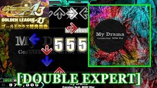 【DDR A3(2024)】 My Drama / Coretex feat. MIDI War [DOUBLE EXPERT] 譜面確認+Clap