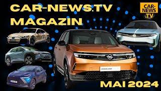 Car-News.TV Magazin Mai 2024