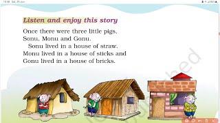 class 1 ENGLISH marigold/ Three little pigs story/ NCERT