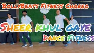 Sheer Khul Gaye / BollyBeats Fitness / Fighter / Dance Fitness