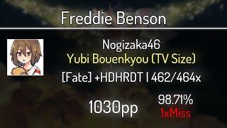 Freddie Benson (9.31⭐) Nogizaka46 - Yubi Bouenkyou (TV Size) [Fate] +HDDTHR 98.71% | 1 | 1030 PP