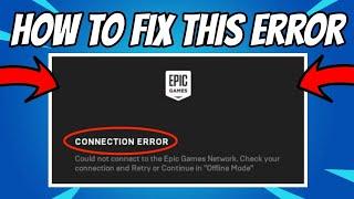 How to fix epic games connection error