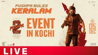 Pushpa 2 The Rule Grand Event In Kochi LIVE | Allu Arjun | Rashmika | Sukumar | DSP | Shreyas Media