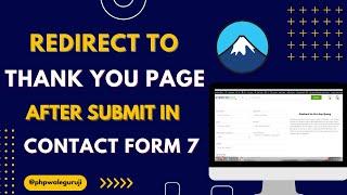 How to Redirect to Thank You Page in Contact Form 7 | Contact Form 7 Redirect to Thank You Page