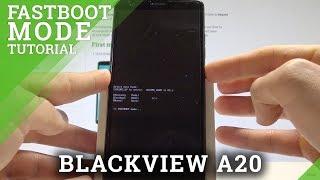 How to Enter Fastboot Mode on BLACKVIEW A20 - Exit Fastboot Mode