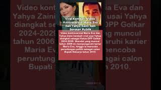 kembali viral Video Kontroversial Maria Eva dan Yahya Zaini Jadi Sorotan Publik #shortsvideo #fakta