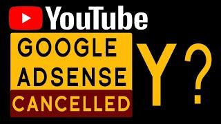 Google Adsense Account Cancelled | Adsense Payment accounts was canceled.