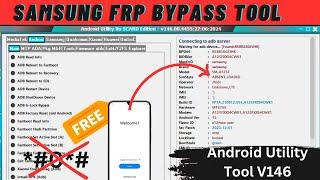 Android Utility Tool V146 | Samsung Frp Bypass Tool 2024 | New Samsung Frp Remove Tool Free