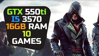 GTX 550 ti + I5 3570 & 16gb Ram ► Test In 10 Games