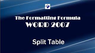 Word 2007   Split Table - Move a table down to add a caption or text above it.