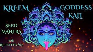 GODDESS KALI SEED MANTRA 'KREEM' REMOVE FEAR AND PROTECT FROM EVIL #goddess #kali