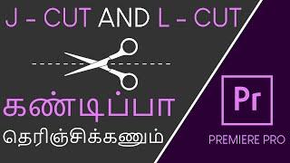 L Cut and J Cut in Premiere Pro in Tamil