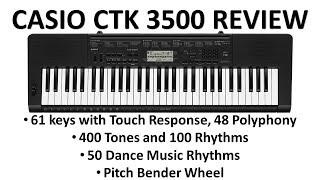 Casio CTK 3500 Keyboard Review with Indian tones