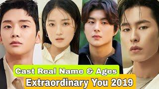 Extraordinary You 2019 Korean Drama Cast Real Name & Ages || Kim Hye Yoon, Kim Seok Woo, Lee Na Eun