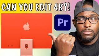 M1 iMac 2021 - Can YOU Edit 4K Video In Premiere Pro?!