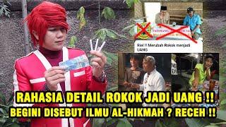 AL-HIKMAH NDASMU ‼️ PEKOK ‼️ PESULAP MERAH BONGKAR RAHASIA ROKOK JADI UANG - ILMU MERAH