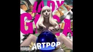 Lady Gaga - G.U.Y. (Audio)