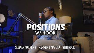 Positions - Summer Walker x Rapper Type beat w/ female hook | Prod. By Darrell Banks