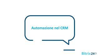 Bitrix24 | Automazione nel CRM