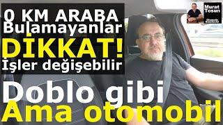 0 km araba bulunurluğu artar mı? Fiat Doblo bitti! Onun alternatifi olabilir. #araba #otomobil