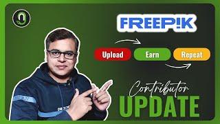 This Freepik Contributor Upload and Earning Update Will Excite You | Be A Contributor | Graphinir