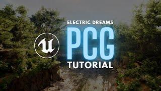 Unreal Engine 5.2 PCG Tutorial | Electric Dreams