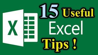 MS Excel Most Useful 15 Tips And Tricks || MS Excel Tutorial 2019