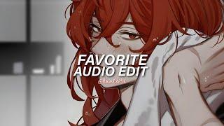 Favorite (Darlin', can I be your favorite?) - Isabel LaRosa [Edit Audio]