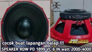 Speaker 18 in Terbaru Dari Rdw Seri pd 1899 coil 6 in buat lapangan !!!