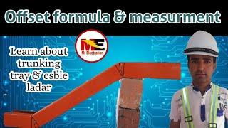 Trunking offset (45) formula and measurment |learn offset formula |Mr electration