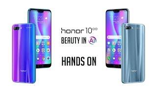 Honor 10 - Hands On #BeautyInAI