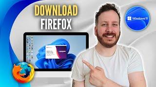 How To Download And Install Firefox In Windows 10 And 11