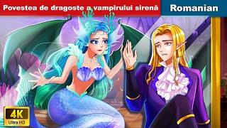 Povestea de dragoste a vampirului sirenă   Mermaid Vampire's Love Story  @woafairytalesromanian