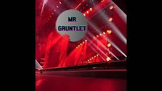 MR GAUNTLET Music - Short Snippet