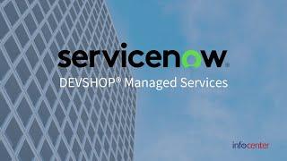 The Power of DEVSHOP® ServiceNow Managed Services