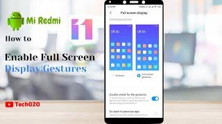 Redmi Full Screen Display|Full Screen Gestures MIUI 11.0.7.0 - TechOZO