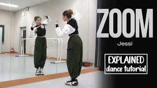 Jessi (제시) - 'ZOOM' Dance Tutorial | Explained + Mirrored