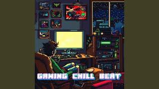 Music For Chill Gaming Sessions