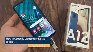 Samsung Galaxy A12: How to Correctly Unmount or Eject a USB Drive