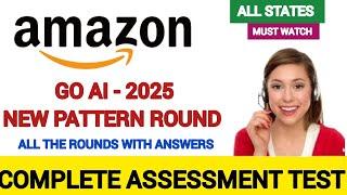 Amazon GO AI Associate - New Pattern Round | 2025 | Complete Assessment Test | Must Watch