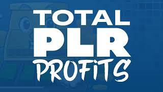 Total PLR Profits Review .