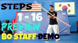 BO STAFF AMAZING DEMO ALL STEPS 1- 16 TOGETHER PREVIEW TECHNIQUES TRICKS SPINNING SKILLS TOP MOVES