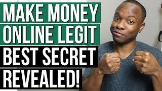 Make Money Online LEGIT for the FIRST & LAST TIME - An Experts BEST Secret Revealed