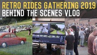 Retro Rides Gathering 2019 : Behind The Scenes Vlog