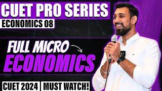 CUET PRO | Day 19 - Economics | Full Micro Economics Portion