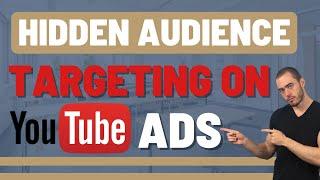 Hidden Audiences To Test For YouTube Ads