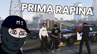 PRIMA RAPINA SU GTA 5 RP | EPISODIO 1 #gta #gtarp