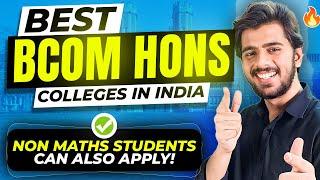 Top 10 Bcom Hons Colleges of India - Fees, Jobs, Syllabus, Forms etc.