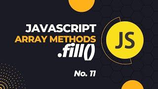 learn array Fill method in javascript the right way