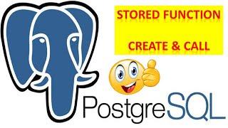 How To Create A Stored Function In PostgreSQL And Call Stored Function In PostgreSQL Using pgAdmin